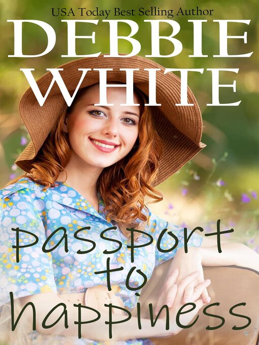 Title details for Passport to Happiness by Debbie White - Available
